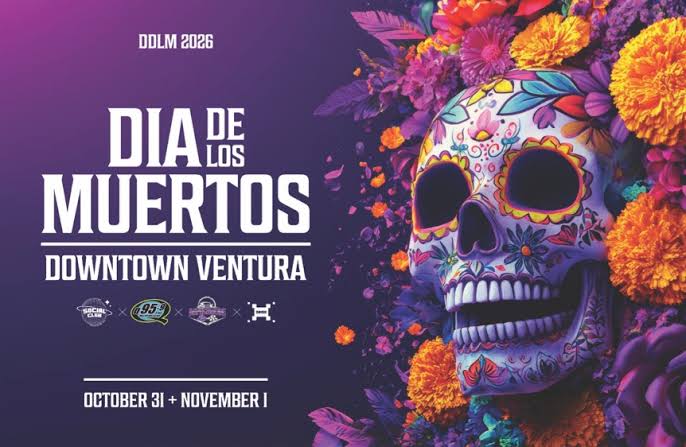 Día De Los Muertos Celebration to Pack Ventura With Food, Music, & Heritage Día De Los Muertos Celebration to Pack Ventura With Food, Music, & Heritage